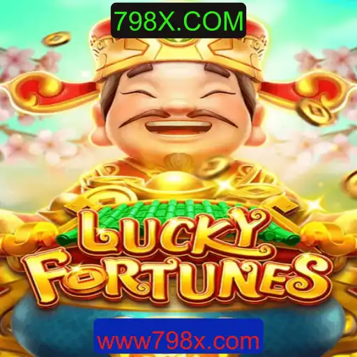 Descubra as Emoções de LUCKYFORTUNES em 798X.COM